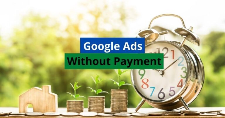 Google Ads Without Payment