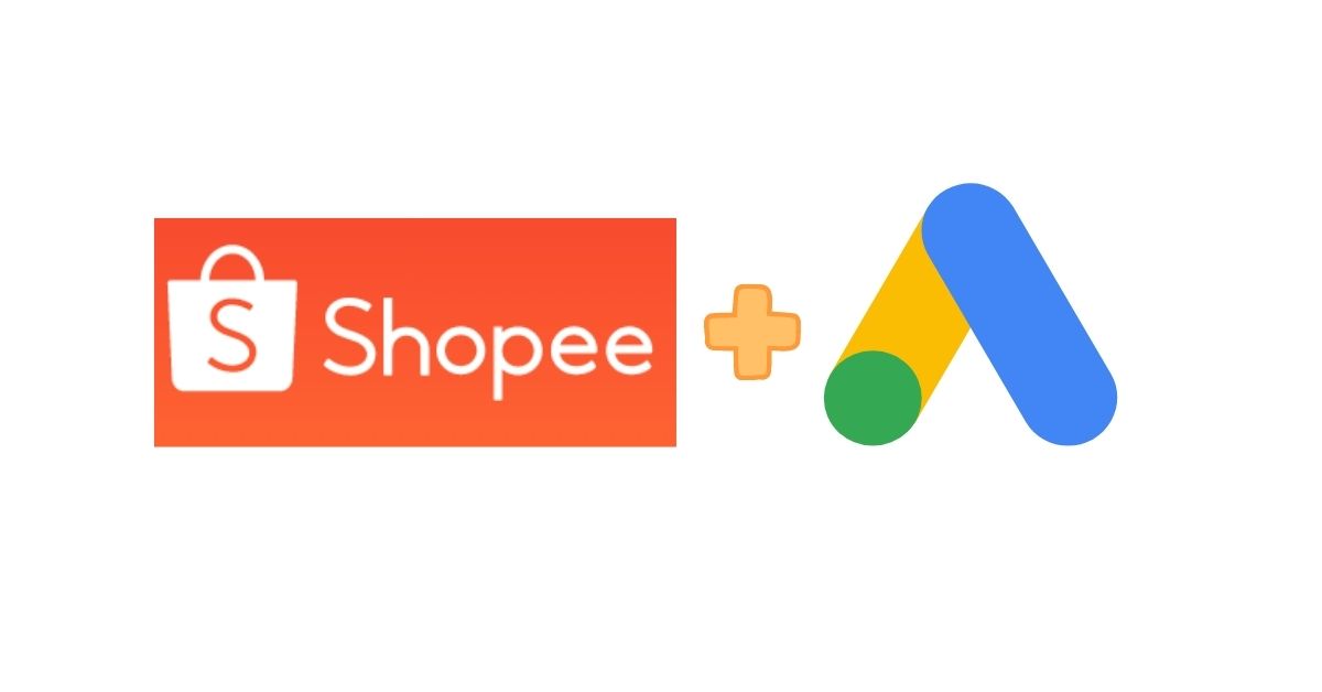 Google Ads for Shopee